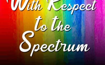 With Respect to the Spectrum by Joy Renee