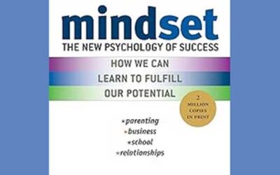 Book Review: Mindset The New Psychology of Success by Carol S. Dweck, Ph. D